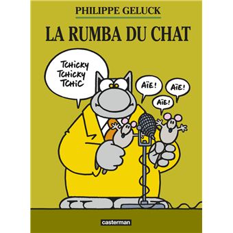 Le Chat Tome 22 La Rumba Du Chat Philippe Geluck Philippe Geluck Philippe Geluck Cartonne Achat Livre Fnac