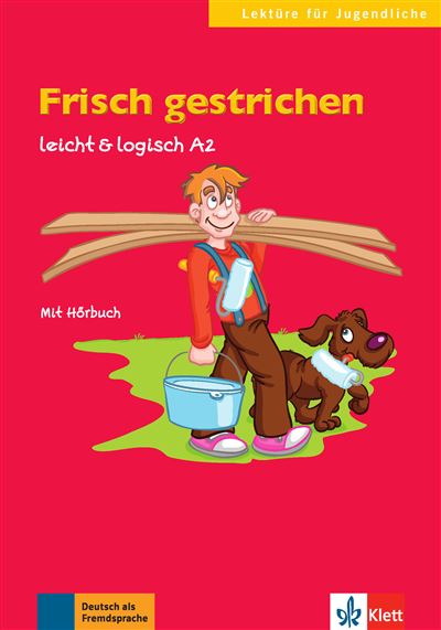 Frisch gestrichen, Niveau A2