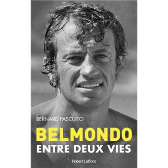 Belmondo - Entre deux vies