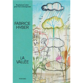 Fabrice Hyber, La Vallée