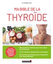 Ma bible de la thyroide