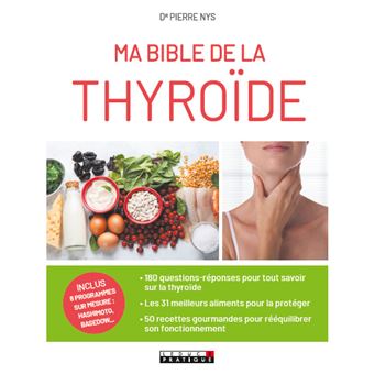 Ma bible de la thyroide