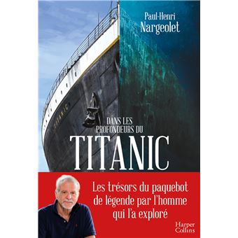 Dans les profondeurs du Titanic
