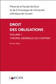 Droit des obligations - Volume 1