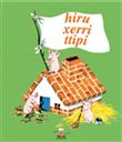 Hiru xerri ttipi