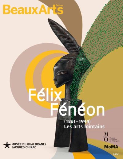 Felix feneon les arts lointains au quai branly