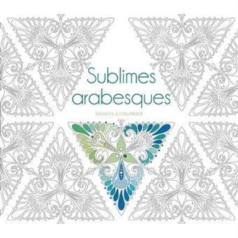 Sublimes arabesques - Dessins à colorier