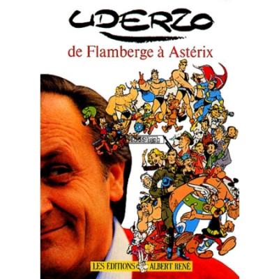 Uderzo de Flamberge a Asterix - de Flamberge a Asterix - Alb