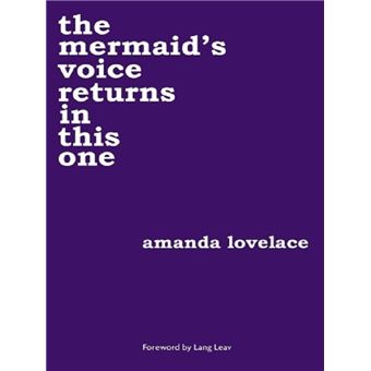 The mermaid's voice returns in this one