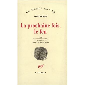 La prochaine fois, le feu - 1
