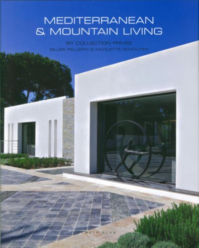 MEDITERRANEAN LIVING BY COLLECTION PRIVEE