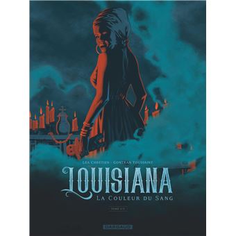 Louisiana, la couleur du sang - Tome 2 - Louisiana, la couleur du sang - tome 2
