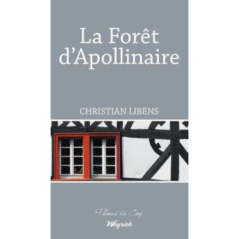 RÃ©sultat de recherche d'images pour "Christian LIBENS, La ForÃªt dâApollinaire weyrich"