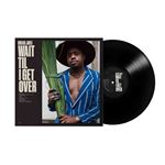 Wait Til I Get Over - Vinilo