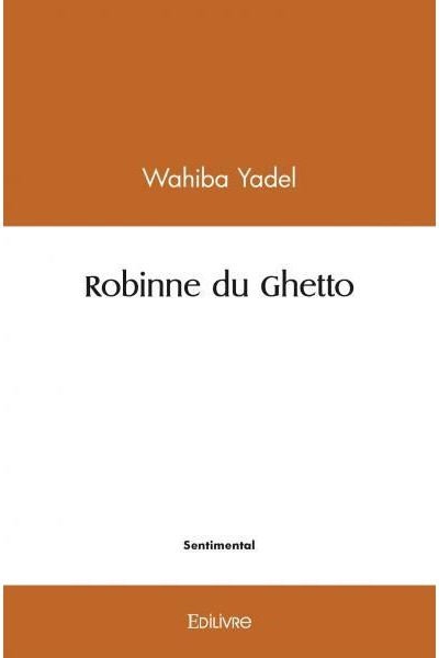 Robinne du Ghetto