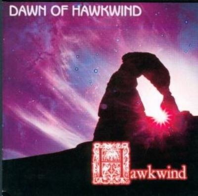 Dawn of hawkwind