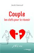 Couple - Les clefs pour le réussir
