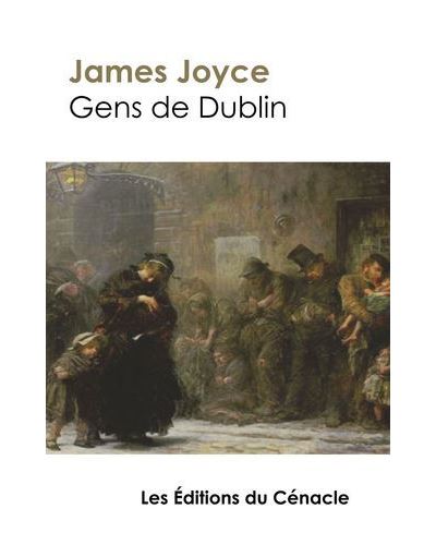 Gens de dublin edition de reference