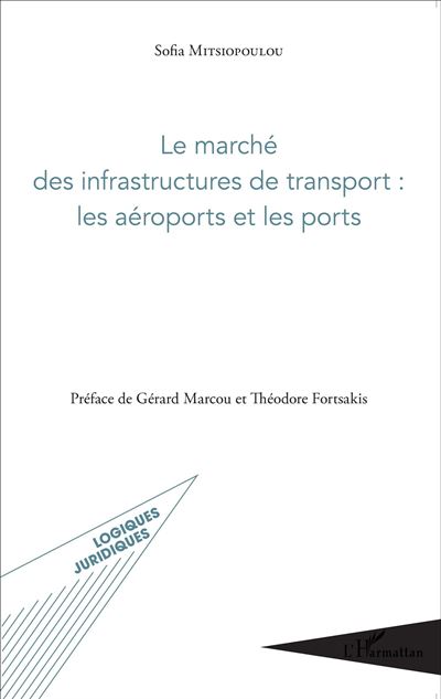 Marché des infrastructures de transport