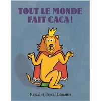 Tout le monde fait caca