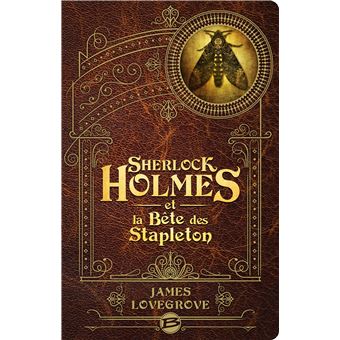 Sherlock Holmes en pastiches, romans, pièces de théâtre, essais... - Page 9 Sherlock-Holmes-et-la-Bete-des-Stapleton