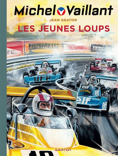 Michel Vaillant - Les jeunes loups - Jean Graton - relié