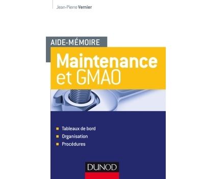 Aide-mémoire, Maintenance et GMAO