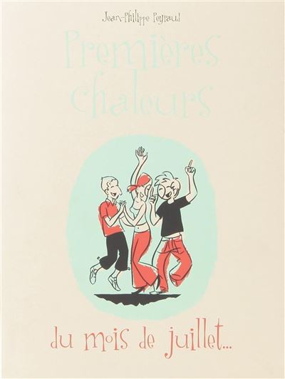 Premières chaleurs Tome 3