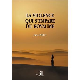 La violence qui s'empare du royaume