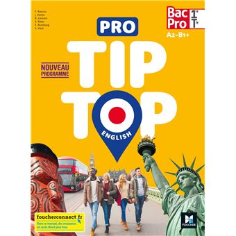 PRO TIP TOP ENGLISH 1re-Tle Bac Pro - Ed. 2020 - Livre élève