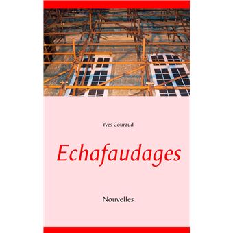 Echafaudages