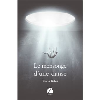 Le mensonge d'une danse