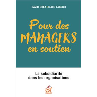 Pour des managers en soutien