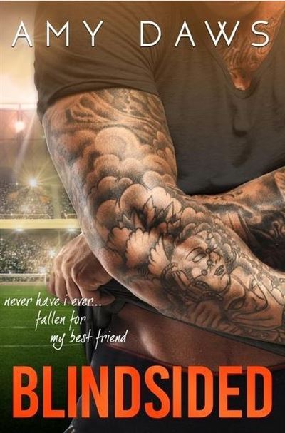 Blindsided A Best Friends To Lovers Standalone Broch Amy Daws 