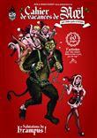 Cahier de vacances de noel pour adultes geeks et deviants