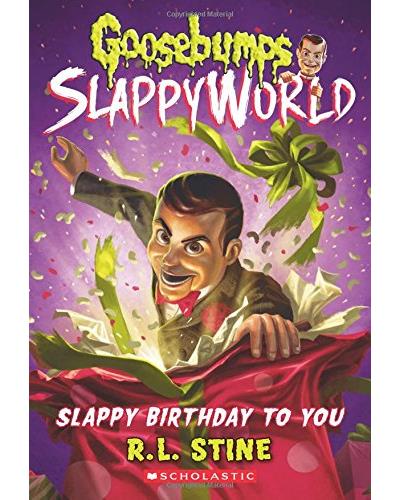 Slappy birthday to you
