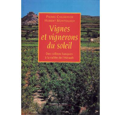 Vignes et vignerons du soleil