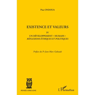 Existence et valeurs