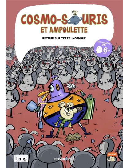 Cosmo-souris et Ampoulette - tome 5 Retour sur terre inconnue