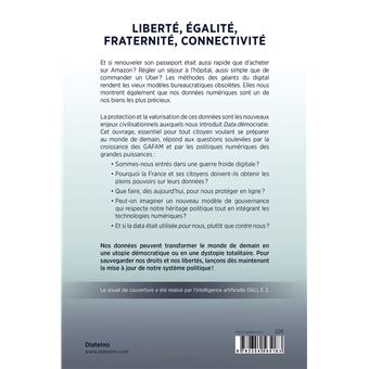 Data démocratie - Etre un citoyen libre à l'ère du numérique
