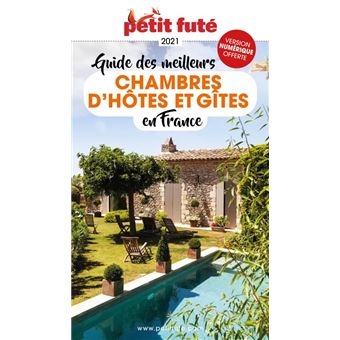 Meilleures chambres d'hôtes 2021 Petit Futé