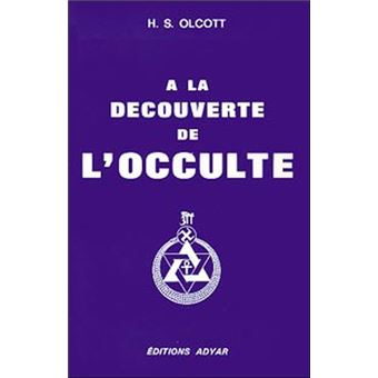 Découverte de l'Occulte (à la)