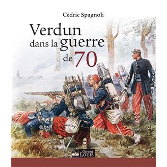Verdun dans la guerre de 70