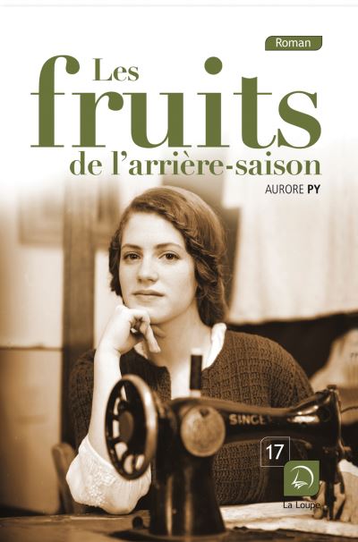 Les fruits de l'arrière-saison - Aurore Py - broché