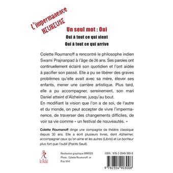 L'impermanence heureuse - Comment j'ai transformé ma vie avec la philosophie de Prajnanpad