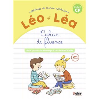 NOUVEAU LEO ET LEA - Cahier de fluence - CP