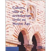 Cahors au Moyen Age