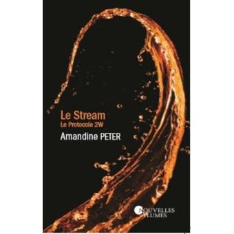 Le Stream - Protocole 2W