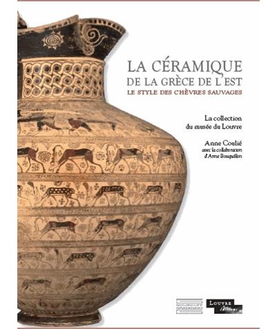 La céramique de la Grèce de l'est - Anne Coulie - broché