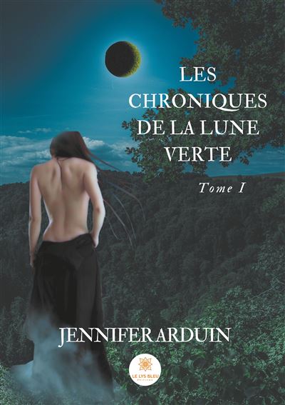 Les chroniques de la lune verte